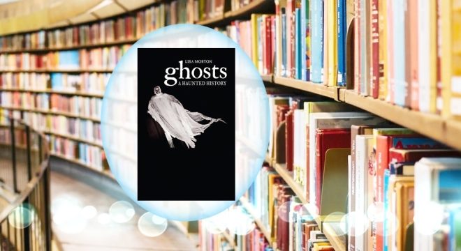 Ghosts as modern history (Book review)